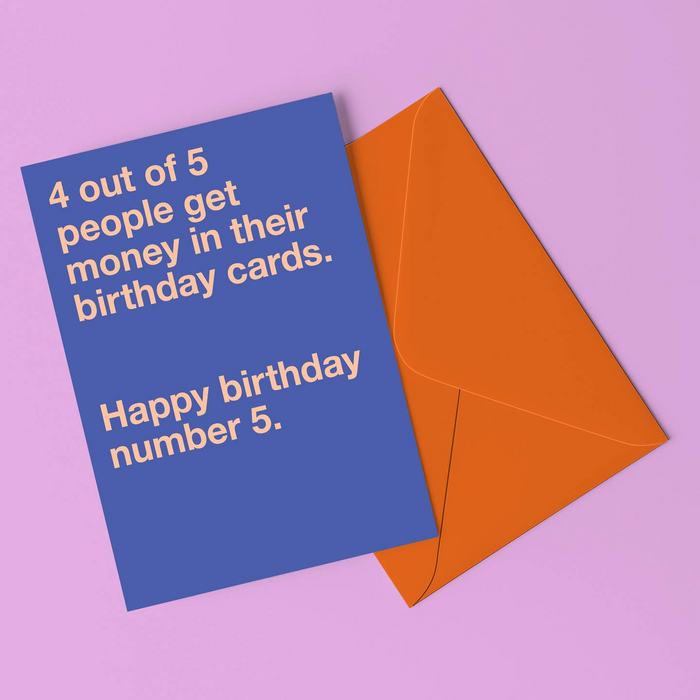 4 Out of 5 People Birthday Card