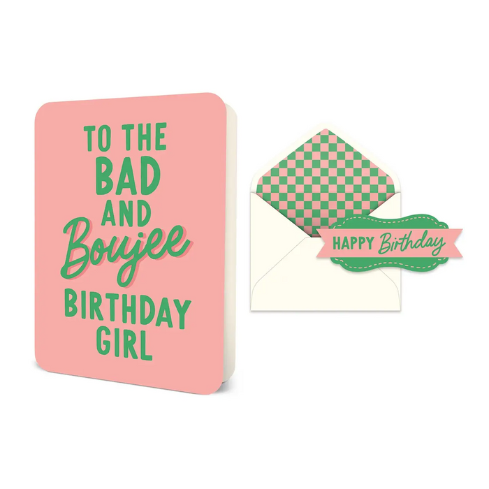 Bad & Boujee Deluxe Birthday Card