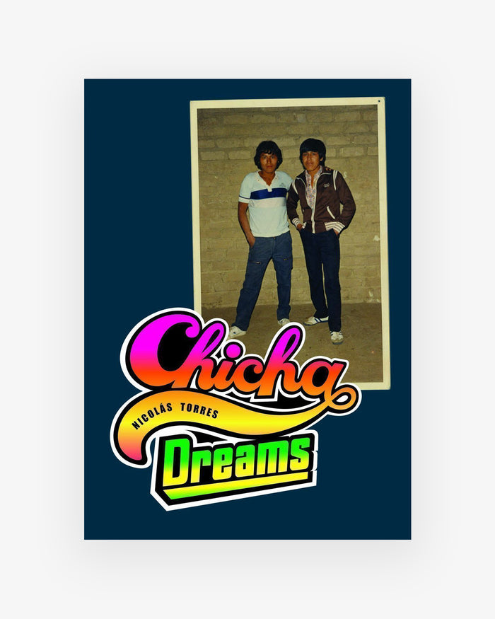 Book: CHICHA DREAMS - Nicolas Torres