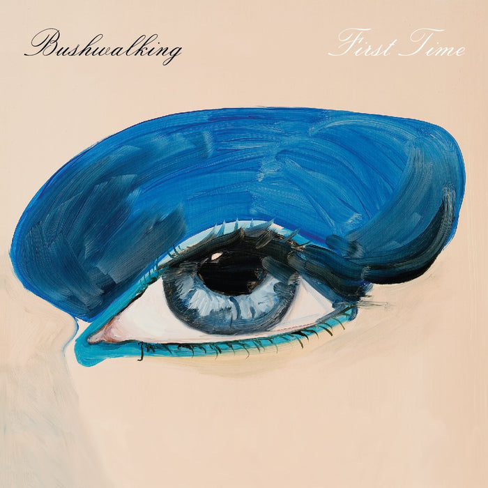 Bushwalking ‎– First Time LP