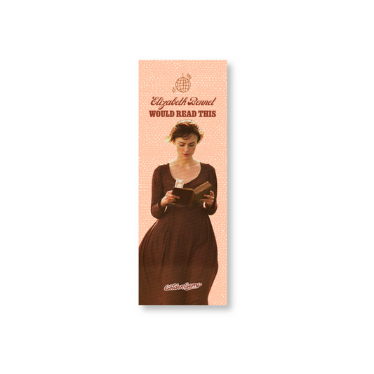 Elizabeth Bennet Would Read This Bookmark