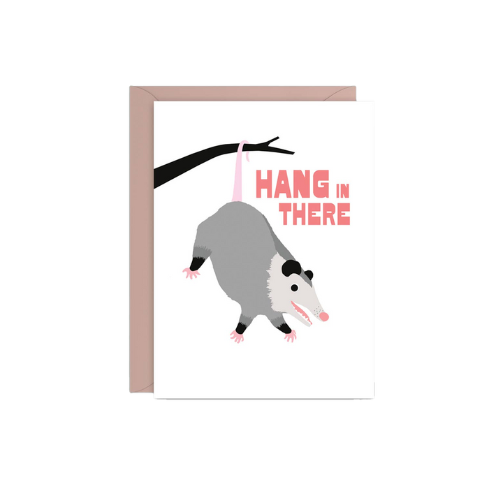 Hang in There Possum Encouragement Card