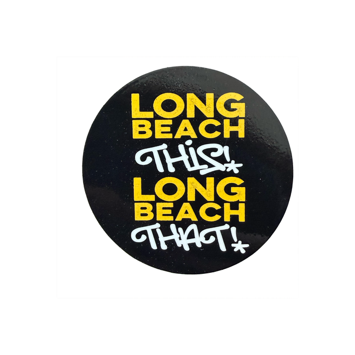 Long Beach This Long Beach That Sticker