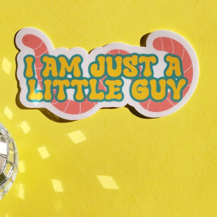 Luxe Trauma 'I Am Just A Little Guy' Vinyl Sticker