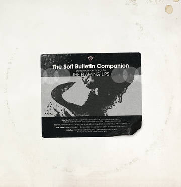The Flaming Lips - Soft Bulletin Companion