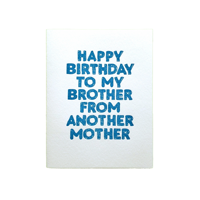 To My Brother from Another Mother Birthday Card
