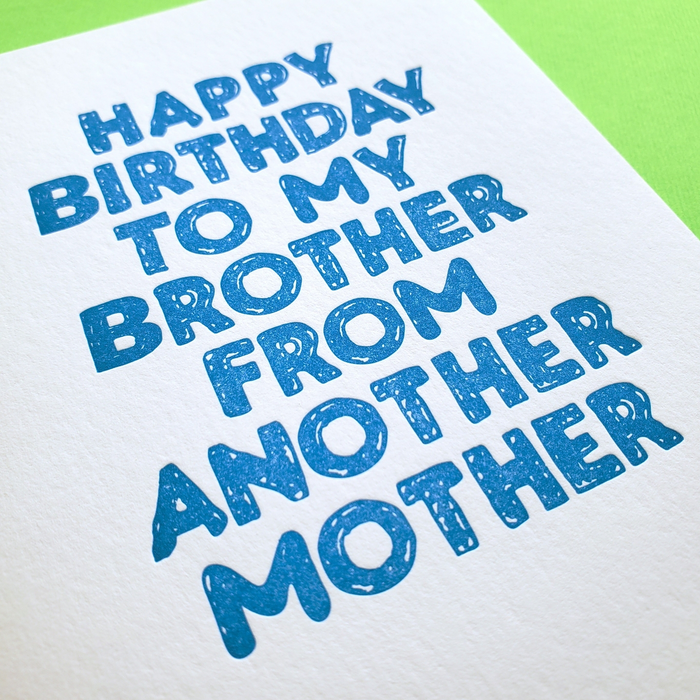 To My Brother from Another Mother Birthday Card