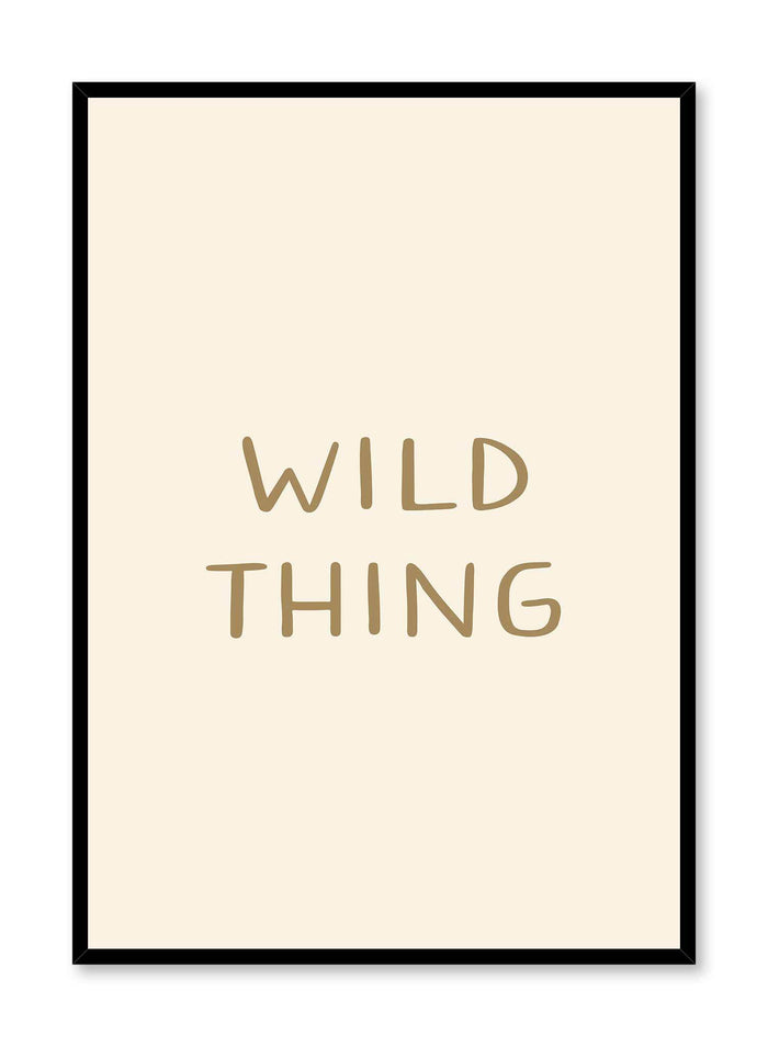 Wilding Out is a minimalist typography of the words "Wild Thing" written with a round handwriting by Opposite Wall.