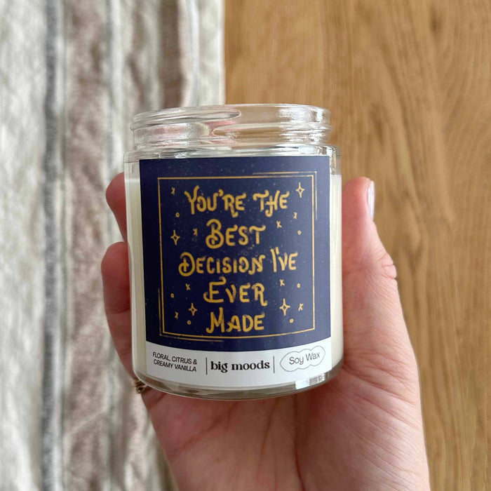 "You're The Best Decision" 5oz Soy Candle Gift Idea | Little Hippie